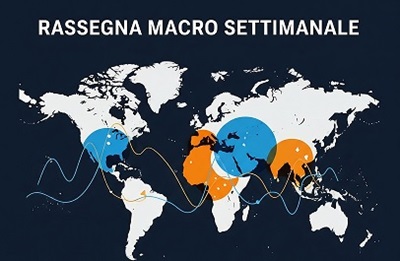 Rassegna macro settimanale